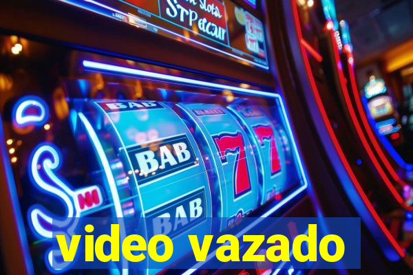 video vazado